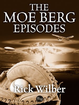 cover image of The Moe Berg Episodes